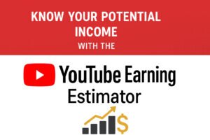 YouTube Earning Estimator